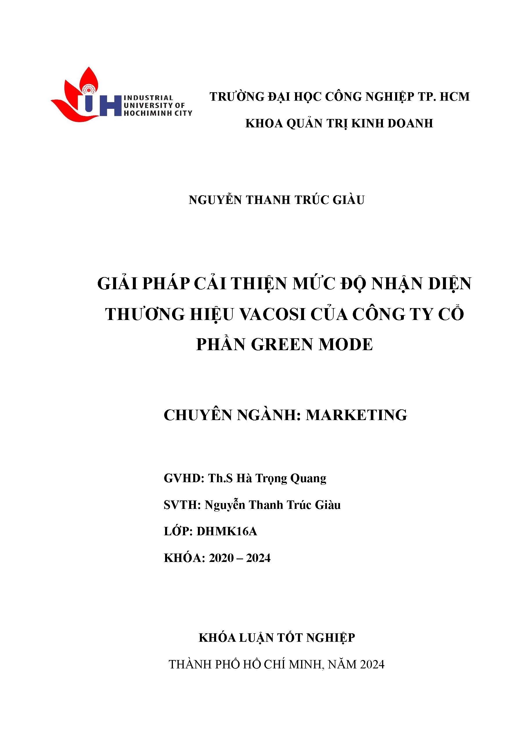 Giải pháp cải thiện mức độ nhận diện thương hiệu Vacosi của công ty cổ phần Green mode: Khóa luận tốt nghiệp khoa Quản trị Kinh doanh - Chuyên ngành: Marketing