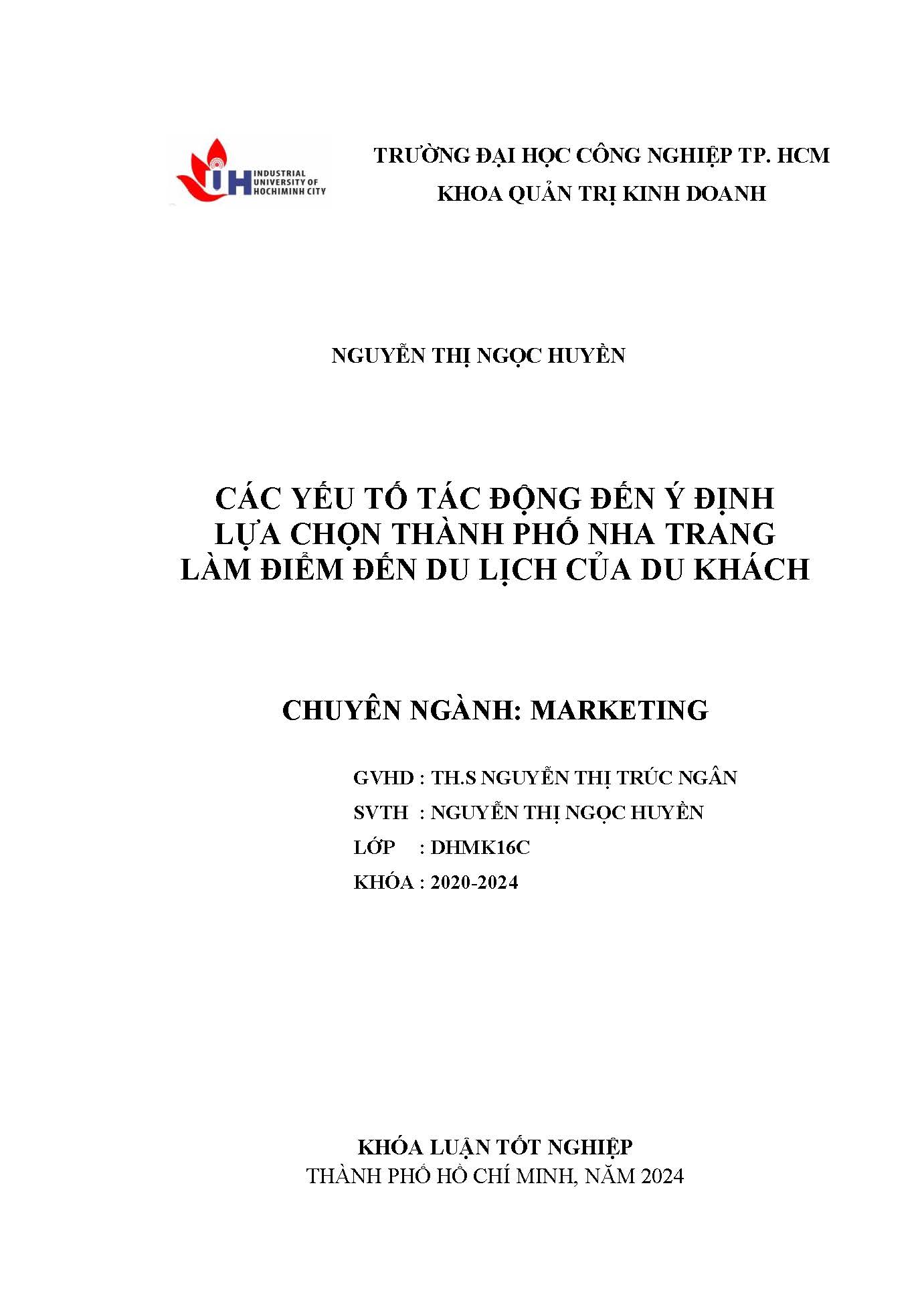 Các yếu tố tác động đến ý định lựa chọn thành phố Nha Trang làm điểm đến du lịch của du khách: Khóa luận tốt nghiệp khoa Quản trị Kinh doanh - Chuyên ngành: Marketing