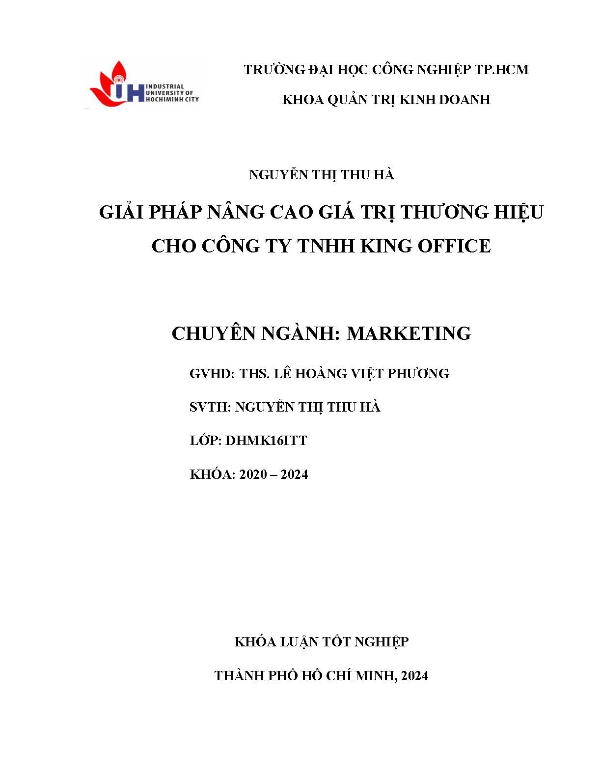 Giải pháp nâng cao giá trị thương hiệu cho công ty TNHH King office: Khóa luận tốt nghiệp khoa Quản trị Kinh doanh - Chuyên ngành: Marketing