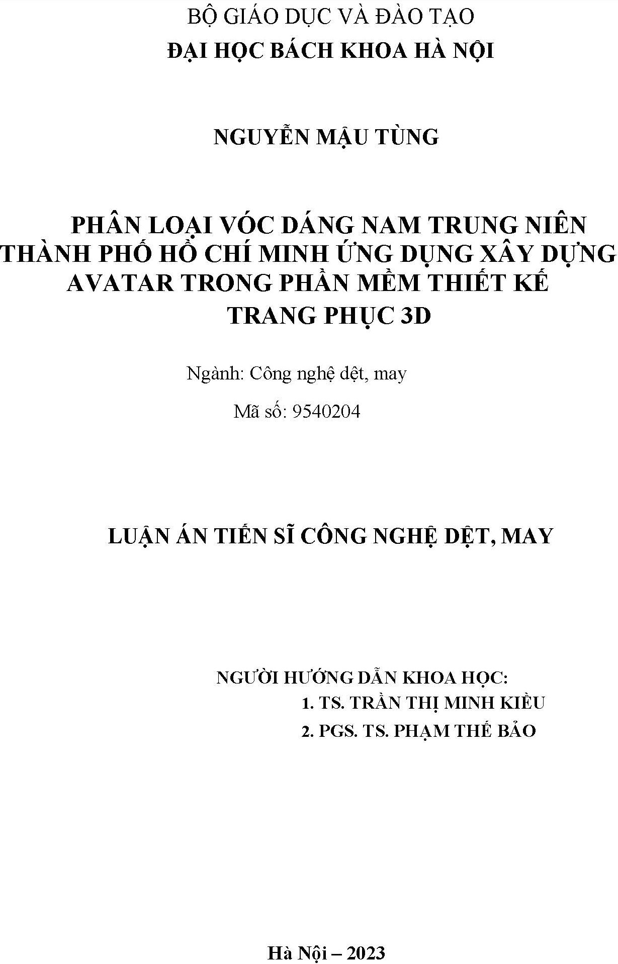 Phân loại vóc dáng nam trung niên Thành phố Hồ Chí Minh ứng dụng xây dựng Avatar trong phần mềm thiết kế trang phục 3D: Luận án Tiến sĩ - Chuyên ngành: Công nghệ dệt, may