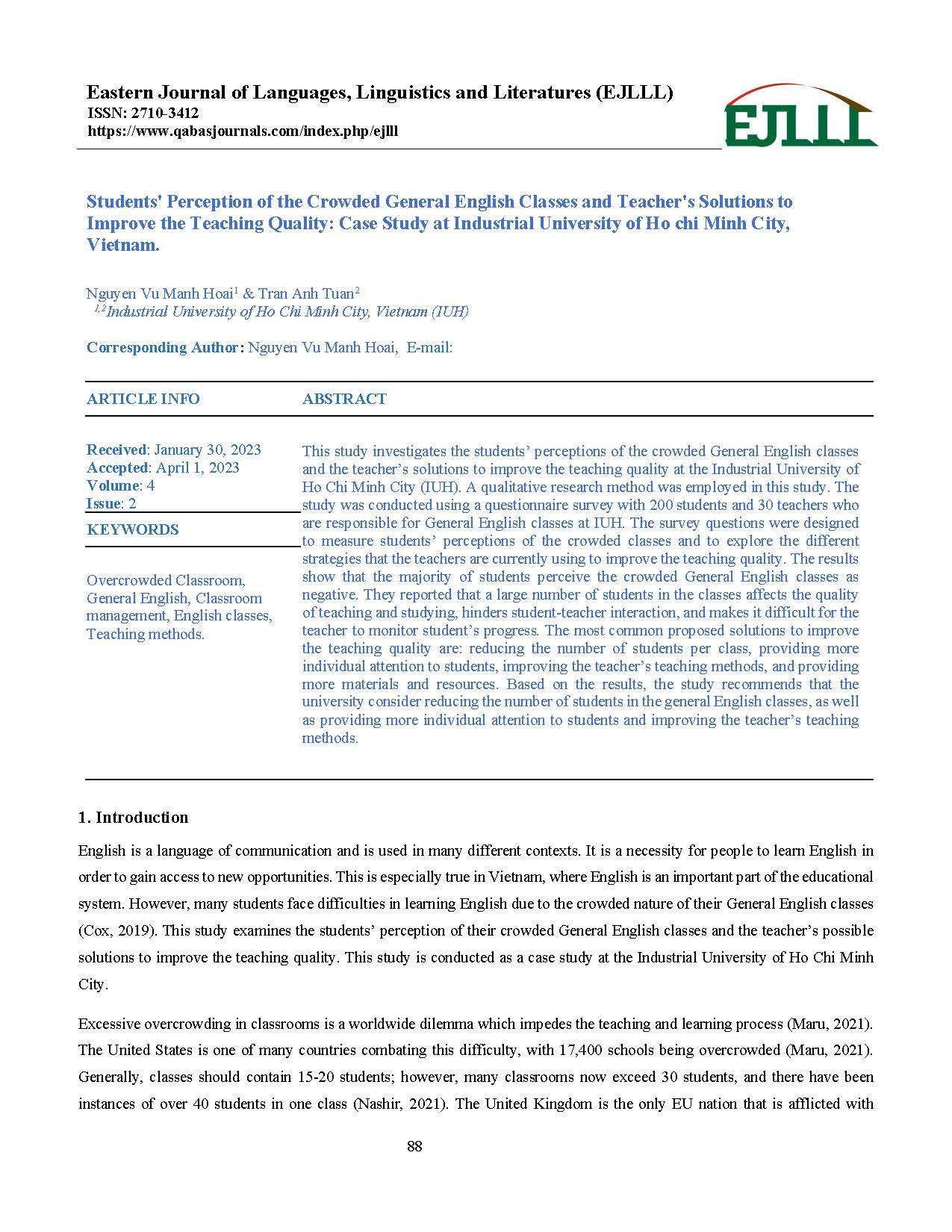 Students' Perception of the Crowded General English Classes and Teacher's Solutions to Improve the Teaching Quality: Case Study at Industrial University of Ho chi Minh City, Vietnam