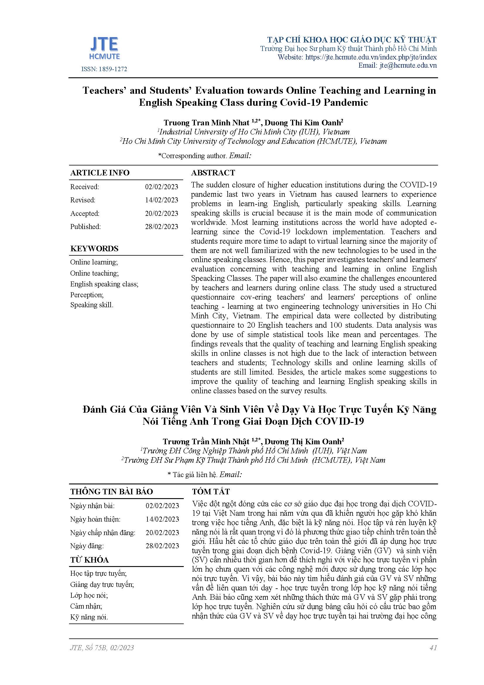 Teachers’ and Students’ Evaluation towards Online Teaching and Learning in English Speaking Class during Covid-19 Pandemic#Đánh Giá Của Giảng Viên Và Sinh Viên Về Dạy Và Học Trực Tuyến Kỹ Năng Nói Tiếng Anh Trong Giai Đoạn Dịch COVID-19