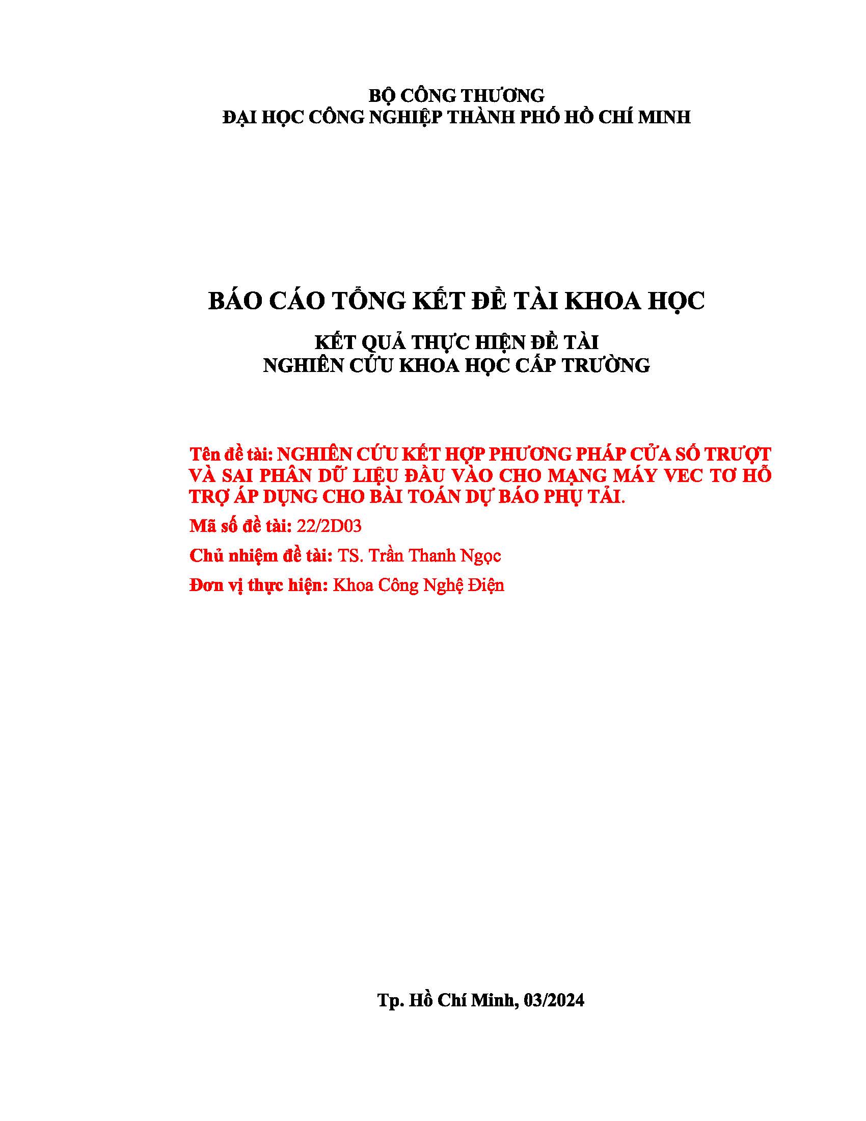 Nghiên cứu kết hợp phương pháp cửa số trượt và sai phân dữ liệu đầu vào cho mạng máy vec tơ hỗ trợ áp dụng cho bài toán dự báo phụ tải: Báo cáo tổng kết đề tài nghiên cứu khoa học cấp Trường