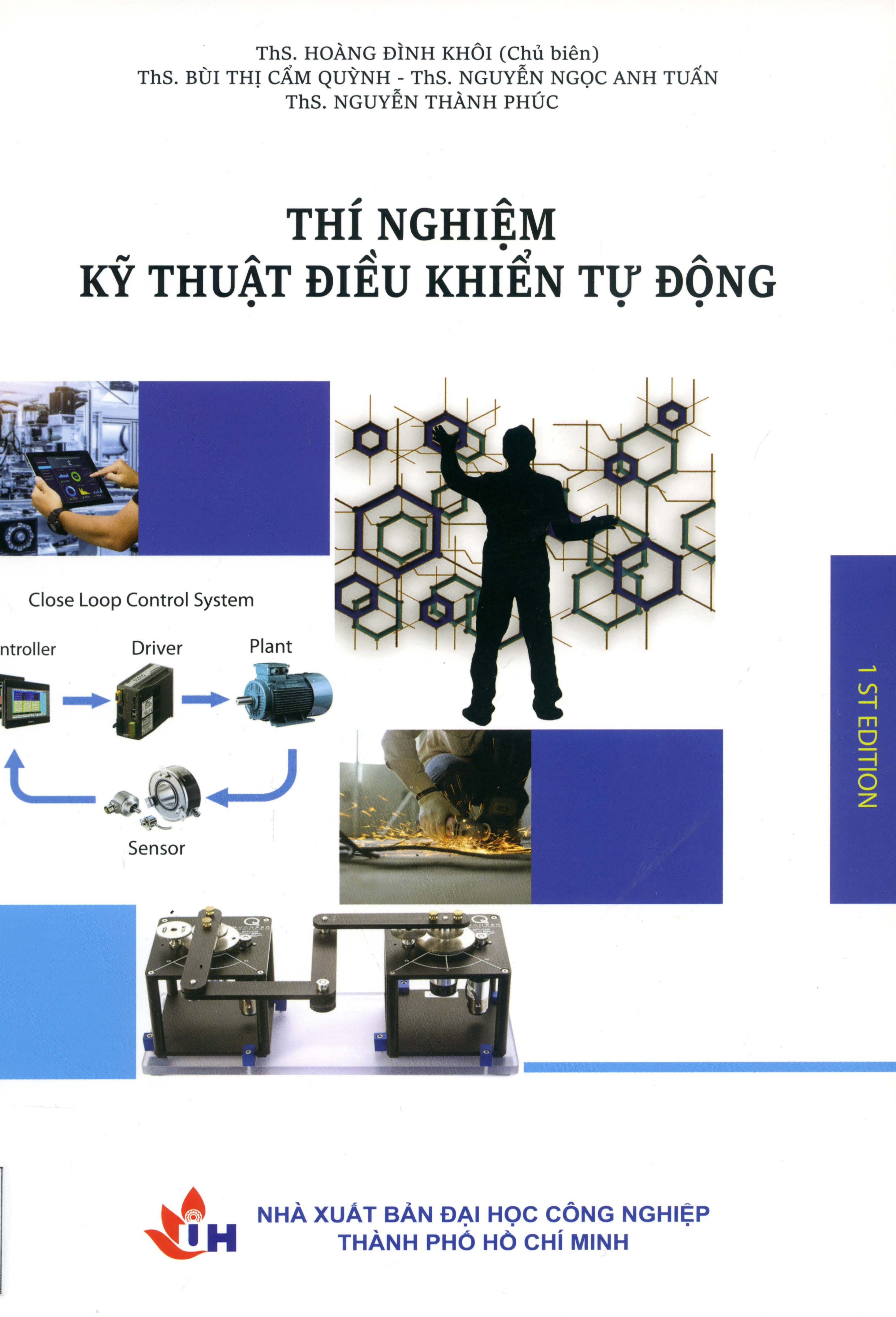 Thí nghiệm kỹ thuật điều khiển tự động: Dành cho sinh viên khoa Công nghệ Điện