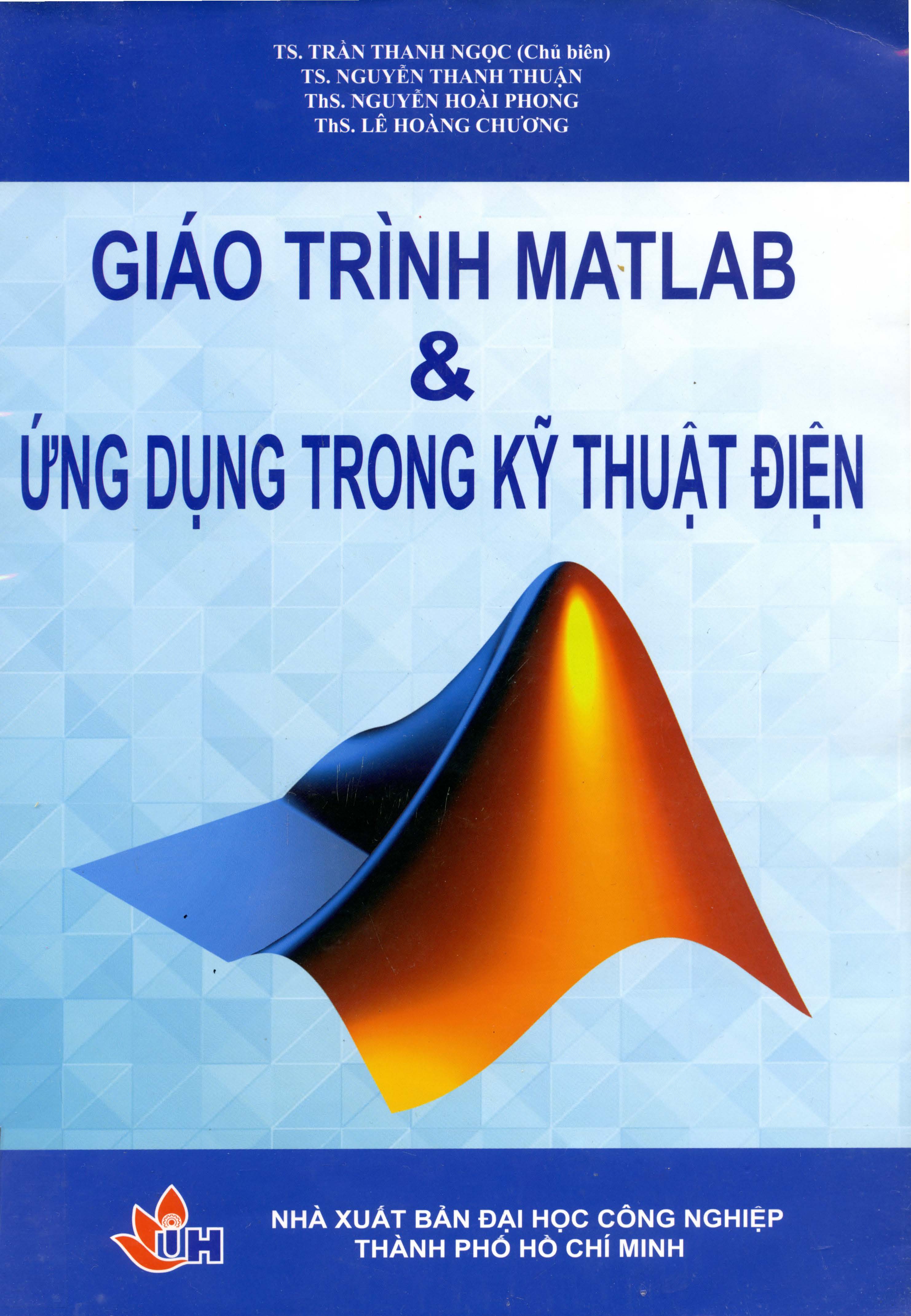 Giáo trình matlab và ứng dụng trong kỹ thuật điện