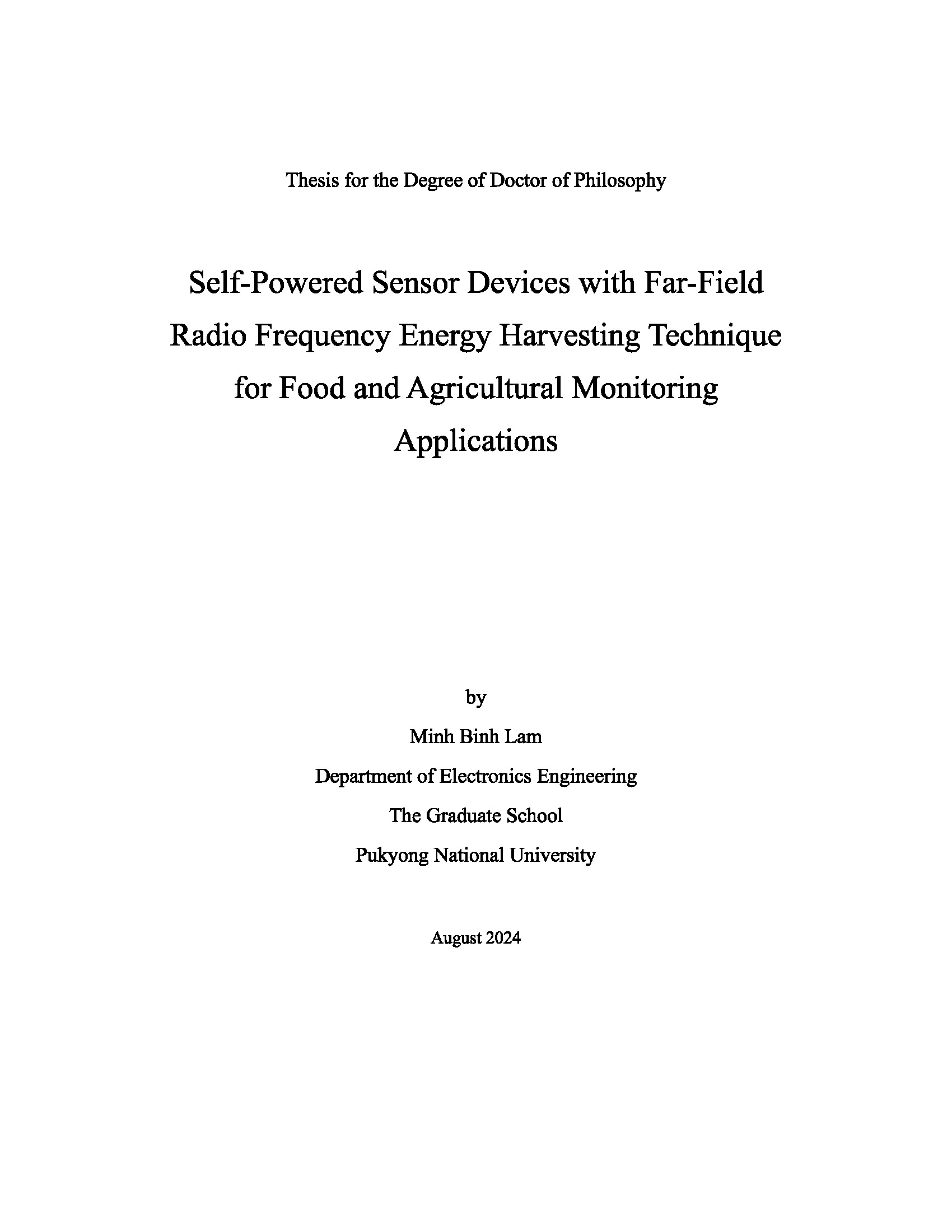 Self-powered sensor devices with far-field radio frequency energy harvesting technique for food and agricultural monitoring applications: Doctor of Philosophy - Major: Electronics Engineering#_ Thiết bị cảm biến tự cấp nguồn với kỹ thuật thu mang năng lượng không dây từ tần số vô tuyến tầm xa dùng cho ứng dụng giám sát thực phẩm và nông nghiệp