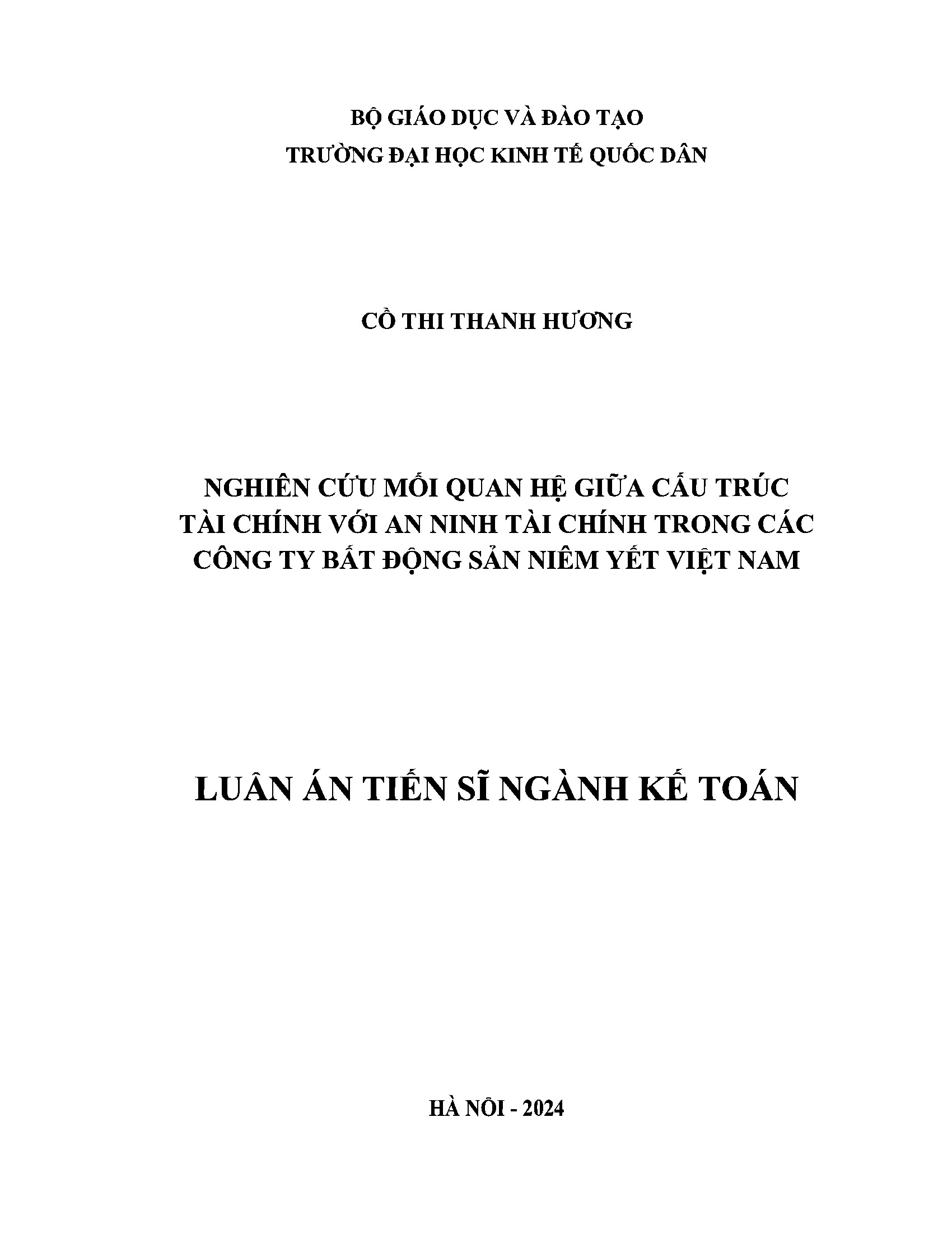 Nghiên cứu mối quan hệ giữa cấu trúc tài chính với an ninh tài chính trong các công ty bất động sản niêm yết Việt Nam: Luận án Tiến sĩ Kinh tế - Chuyên ngành: Kế toán, kiểm toán và phân tích