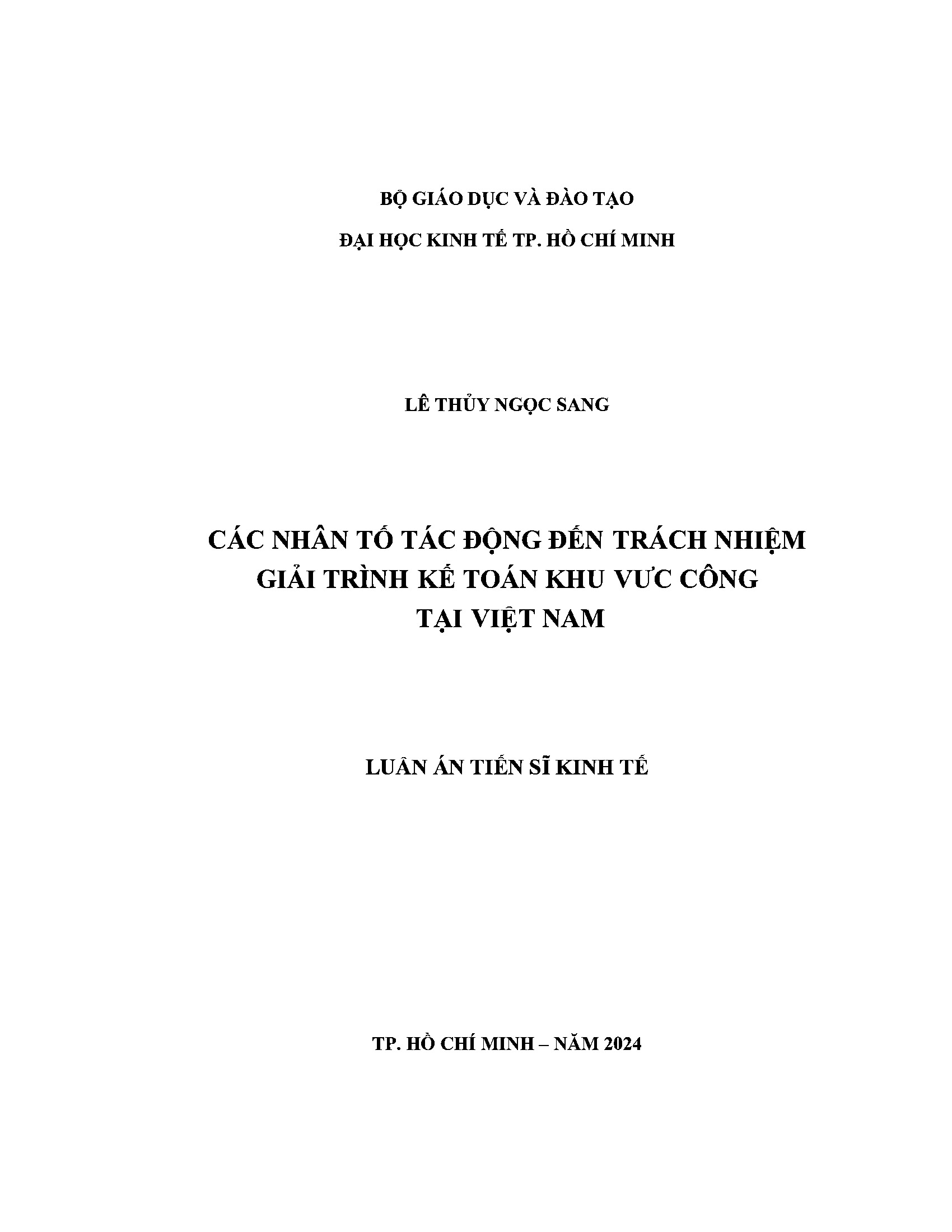 Các nhân tố tác động đến trách nhiệm giải trình kế toán khu vực công tại Việt Nam: Luận án Tiến sĩ Kinh tế - Chuyên ngành: Kế toán