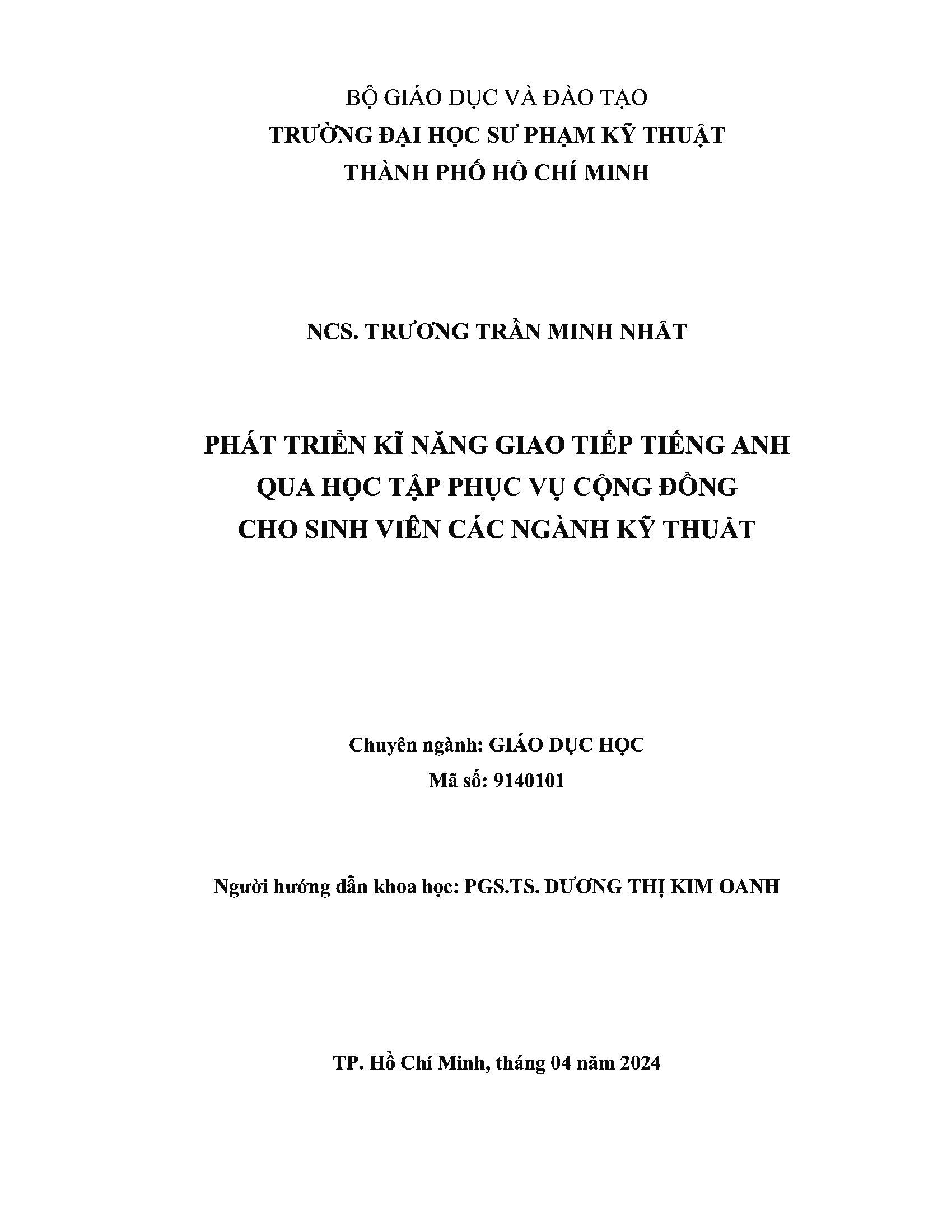 Phát triển kỹ năng giao tiếp tiếng Anh qua học tập phục vụ cộng đồng cho sinh viên các ngành kỹ thuật: Luận án Tiến sĩ - Chuyên ngành: Giáo dục học