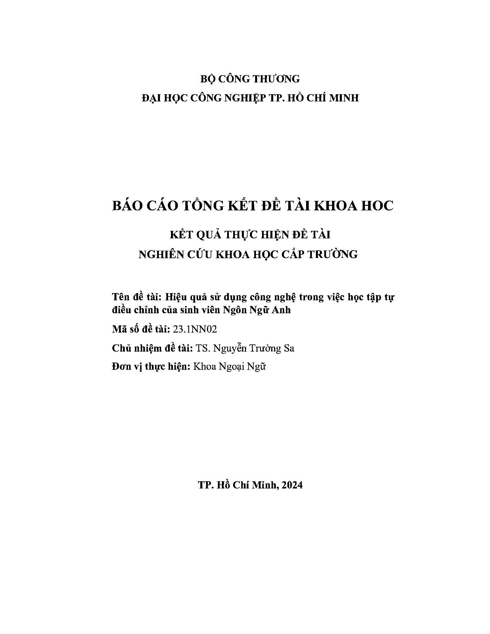 Hiệu quả sử dụng ứng dụng công nghệ trong việc học tập tự điều chỉnh của sinh viên Ngôn ngữ Anh: Báo cáo đề tài Khoa học và Công nghệ cấp trường