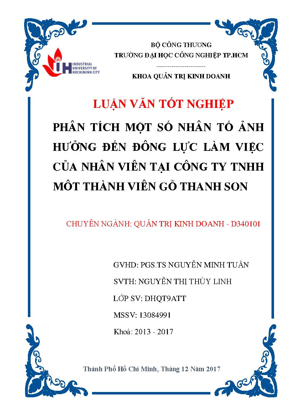 Phân tích một số nhân tố ảnh hưởng đến động lực làm việc của nhân viên tại Công ty TNHH Một Thành Viên Gỗ Thanh Son :Đồ án tốt nghiệp Khoa Quản trị Kinh doanh