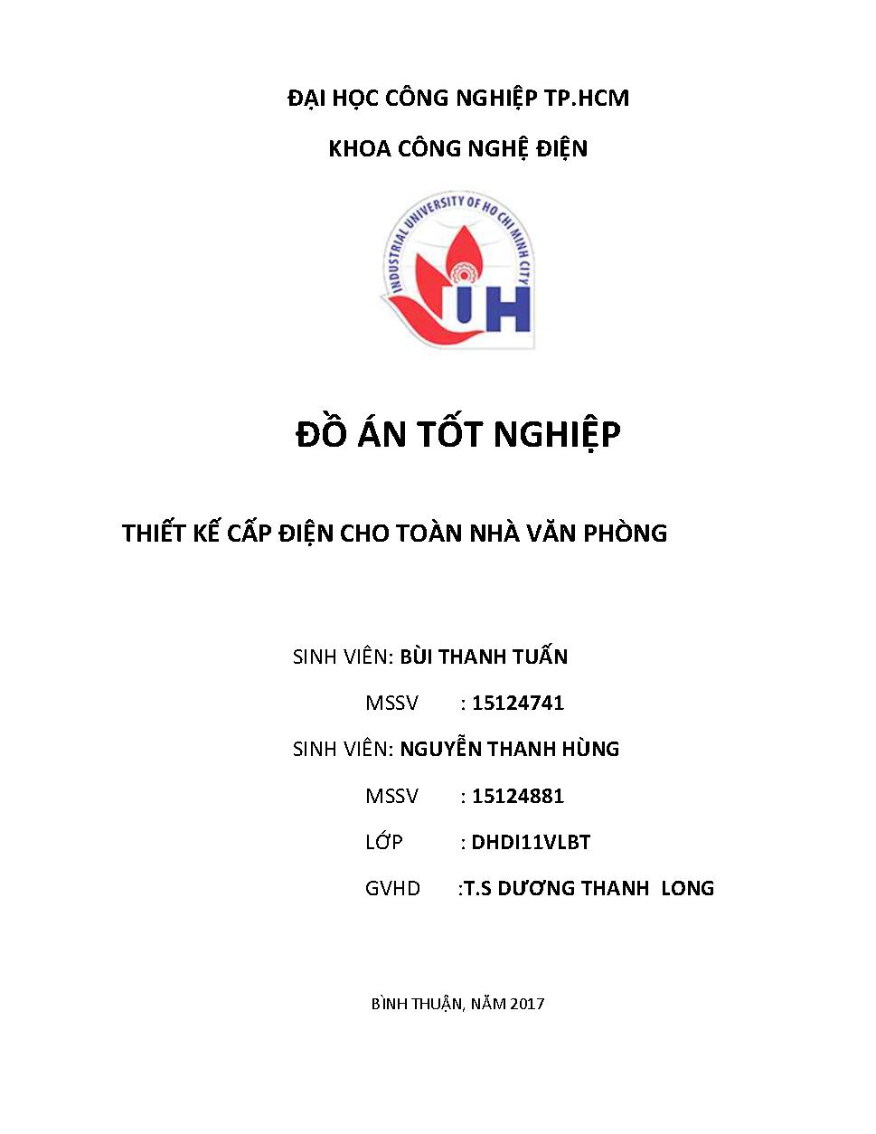 Thiết kế cấp điện cho tòa nhà văn phòng: Đồ án tốt nghiệp khoa Công nghệ Điện