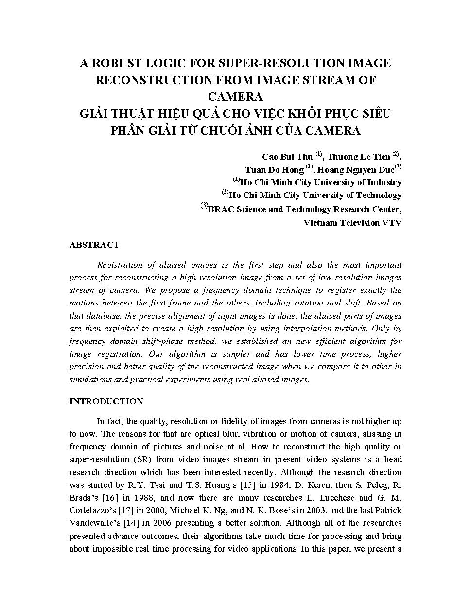 A robust logic for super-resolution image reconstruction from image stream of camera= Giải thuật hiệu quả cho việc khôi phục siêu phân giải từ chuỗi ảnh của camera