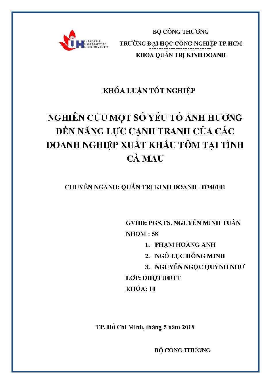 Nghiên cứu một số yếu tố ảnh hưởng đến năng lực cạnh tranh của các doanh nghiệp xuất khẩu tôm tại tỉnh Cà Mau :Đồ án tốt nghiệp khoa Quản trị Kinh doanh