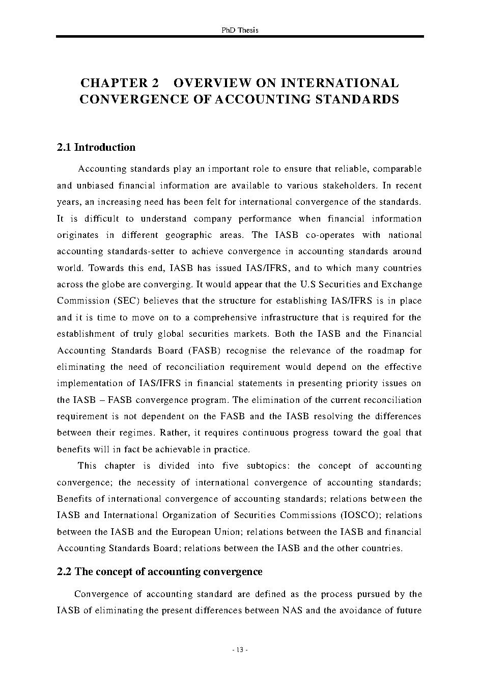 Research on international Congvergence of Vietnamese Accounting standards: Doctor of Philosophy - Major: Accounting#Hội tụ chuẩn mực kế toán Việt Nam và chuẩn mực báo cáo tài chính quốc tế