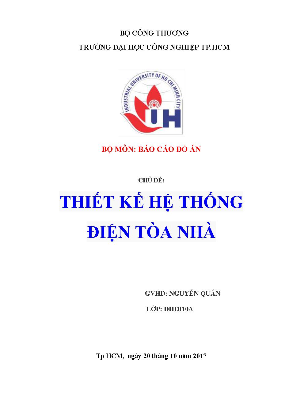 Thiết kế hệ thống điện cho tòa nhà :Đồ án tốt nghiệp Khoa Công nghệ Điện