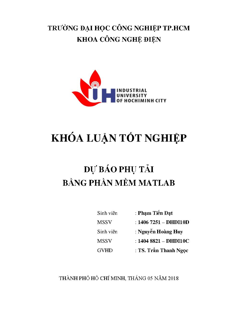 Dự báo phụ tải bằng phần mềm Matlab: Đồ án tốt nghiệp khoa Công nghệ Điện