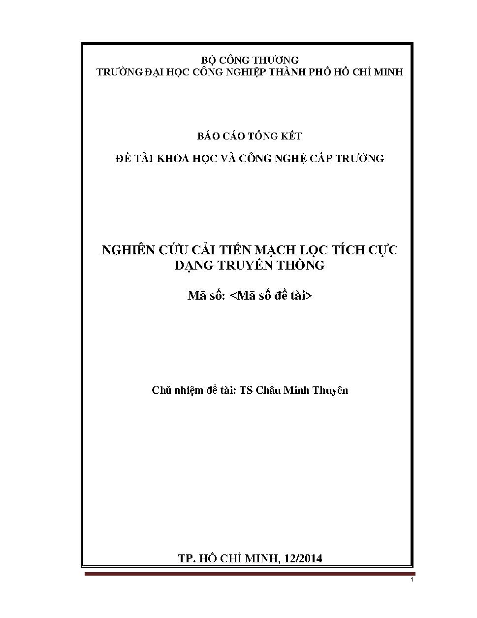 Nghiên cứu cải tiến mạch lọc tích cực dạng truyền thống: Báo cáo tổng kết đề tài khoa học và công nghệ cấp Trường