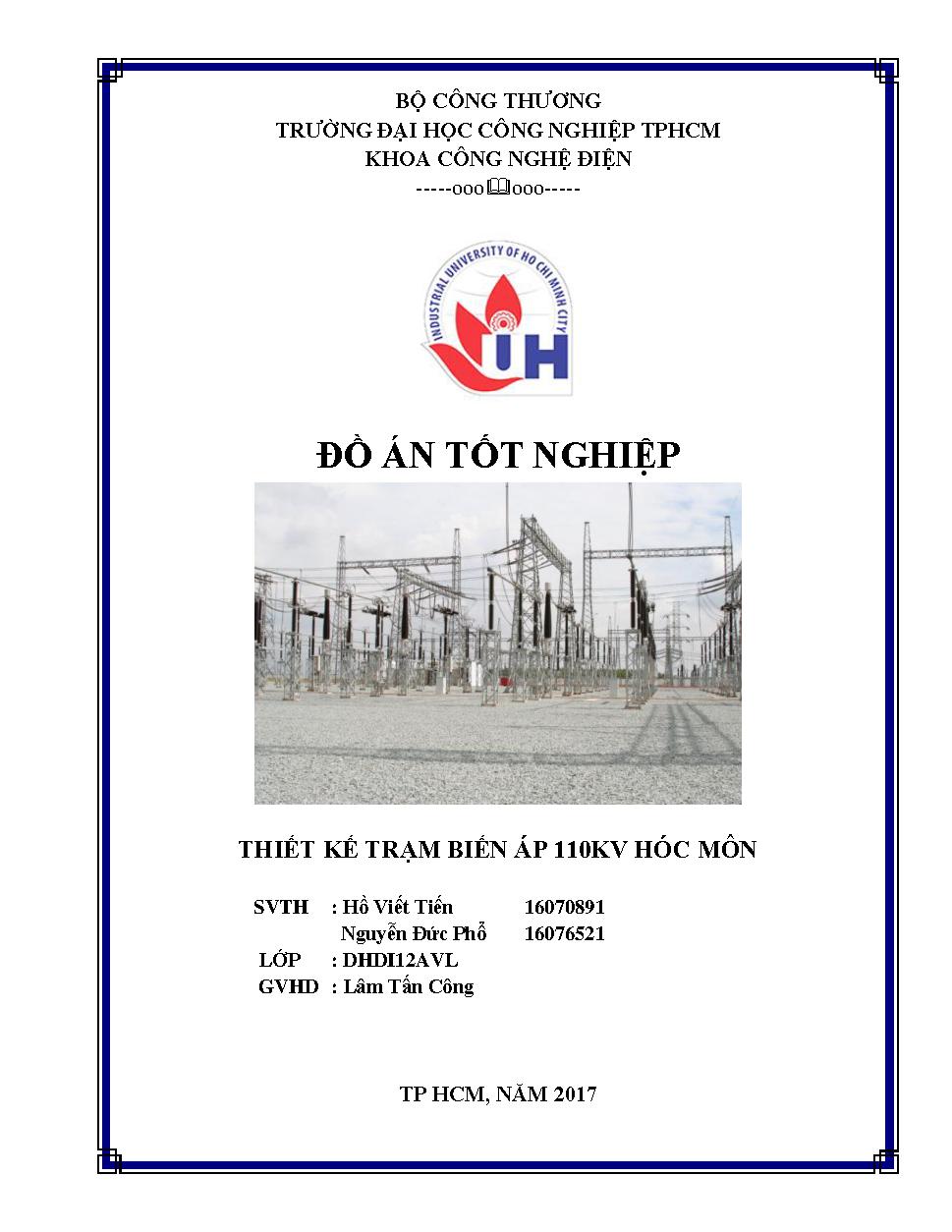 Thiết kế trạm biến áp 110KV hóc môn :Đồ án tốt nghiệp Khoa Công nghệ Điện