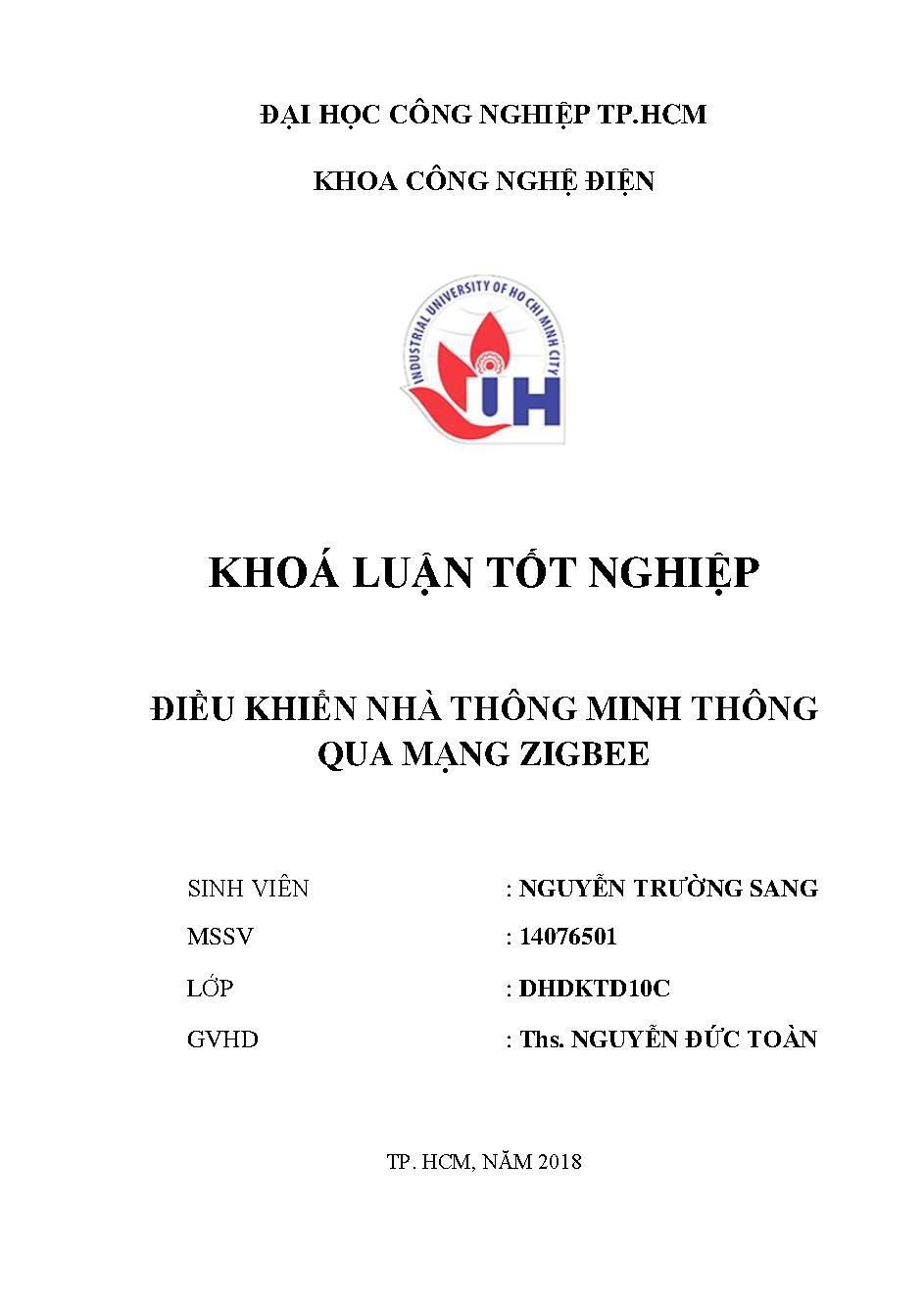 Điều khiển nhà thông minh thông qua mạng Zigbee :Đồ án tốt nghiệp khoa công nghệ Điện