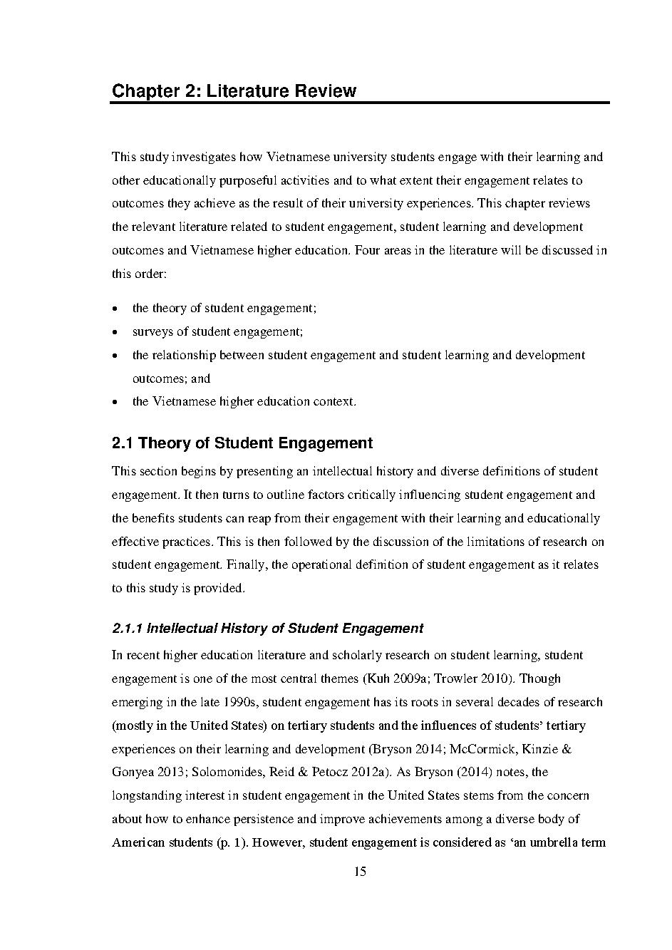 Student engagement: A useful quality concept in the Vietnamese higher education system: Doctor of Philosophy - Major: University Education#Nỗ lực học tập của sinh viên: Một khái niệm chất lượng hữu ích trong hệ thống giáo dục Đại học Việt Nam.