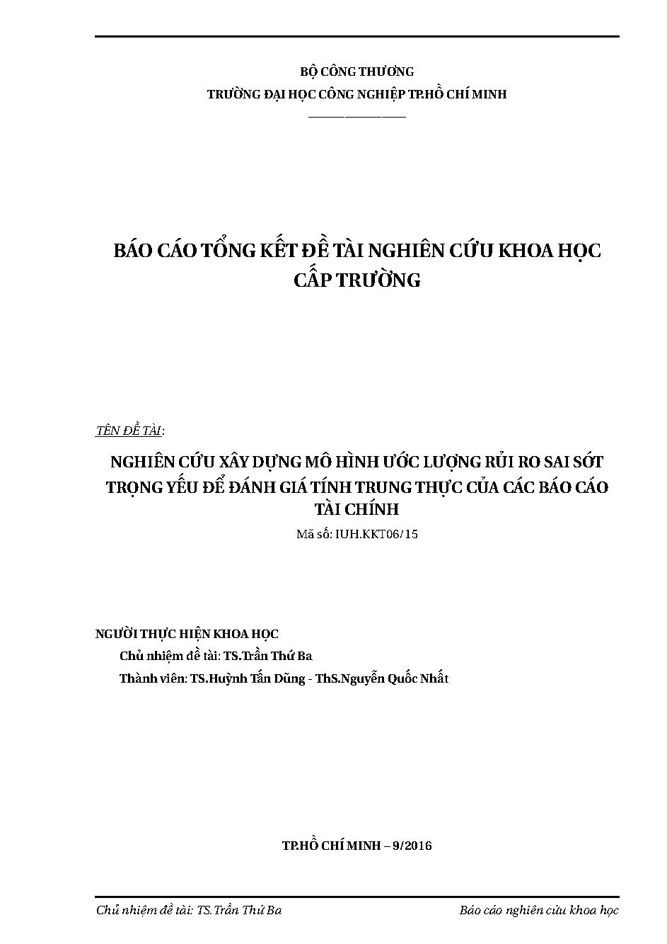 Nghiên cứu xây dựng mô hình ước lượng rủi ro sai sót trọng yếu để đánh giá tính trung thực của các báo cáo tài chính: Báo cáo tổng kết đề tài nghiên cứu khoa học cấp Trường