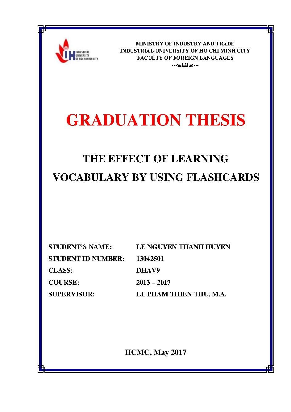 The Effect of Learning Vocabulary by Using Flashcards :Graduation Thesis - Faculty of Foreign Languages