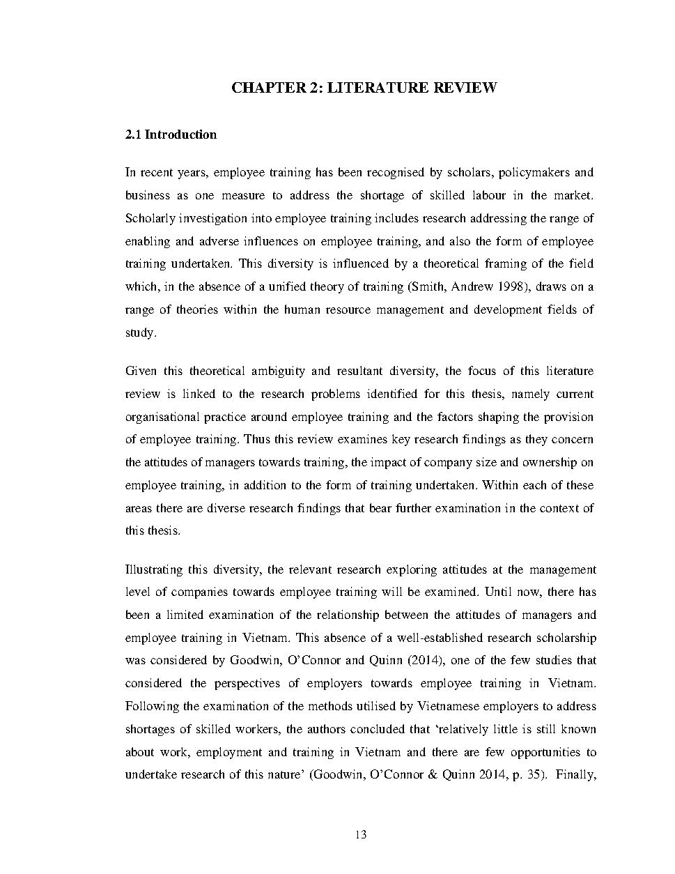 Developing skilled labour: An analysis of the major factors which enable and hinder employee training in contruction companies in VietNam: Doctor thesis - Major: Business administration#Phát triển lao động kỹ năng: Phân tích những yếu tố thúc đẩy và hạn chế huấn luyện nhân viên của các công ty xây dựng tại Việt Nam