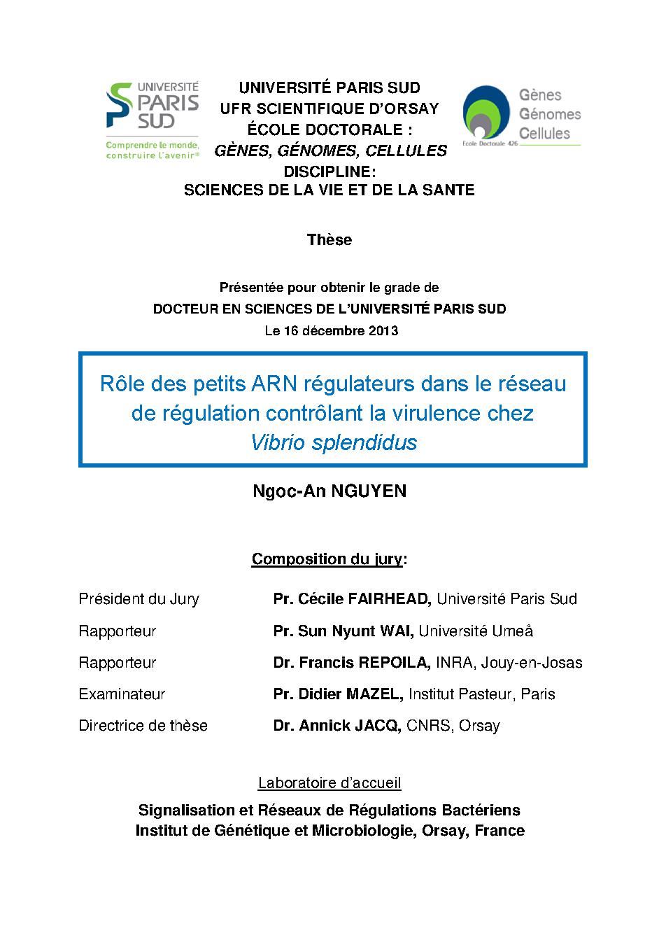 Role of sRNAs in the regulatory network controlling virulence in Vibrio spendidus: Doctor dissertation - Major: Microbiology#Vai trò của các ARN điều hòa trong mạng lưới điều khiển độc tính của Vibrio splendidus.