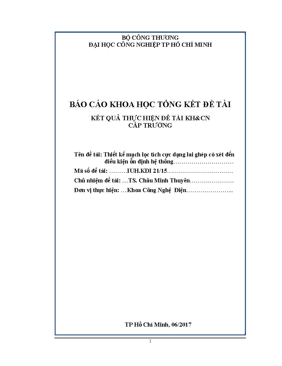 Thiết kế mạch lọc tích cực dạng lai ghép có xét đến điều kiện ổn định hệ thống: Báo cáo khoa học tổng kết đề tài cấp Trường