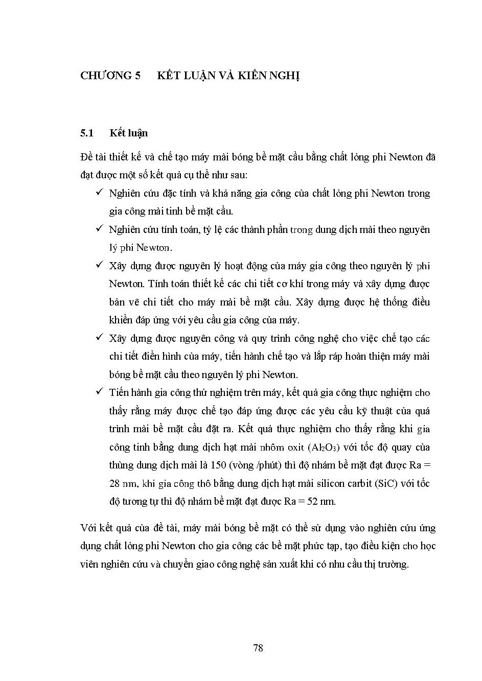 Thiết kế và chế tạo máy mài bề mặt cầu ứng dụng chất lỏng phi Newton: Báo cáo tổng kết đề tài khoa học cấp Trường