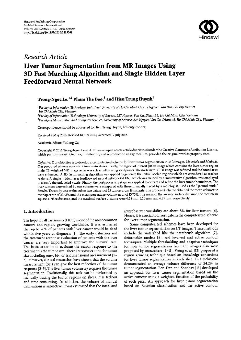 Liver Tumor Segmentation from MR Images Using 3D Fast Marching Algorithm and Single Hidden Layer Feedforward Neural Network