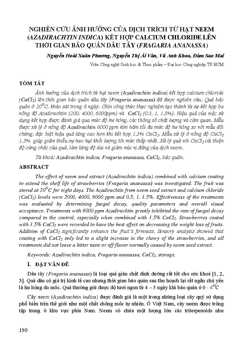 Nghiên cứu ảnh hưởng của dịch trích từ hạt Neem (Azadirachtin indica) kết hợp Calcium chloride lên thời gian bảo quản dâu tây (Fragaria ananassa)