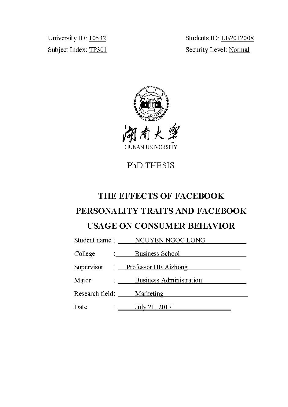 The effects of facebook word of mouth, personality traits and facebook usage on consumer behaviour: Doctor thesis - Major: Business administration#Tác động của truyền miệng Facebook, cá tính và việc sử dụng Facebook đến hành vi tiêu dùng